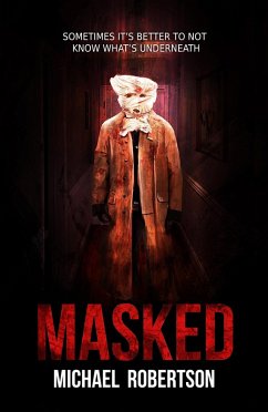 Masked (eBook, ePUB) - Robertson, Michael