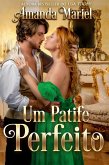 Um Patife Perfeito (eBook, ePUB)