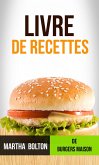 Livre de recettes de burgers maison (eBook, ePUB) Livre de recettes de burgers maison (eBook, ePUB)