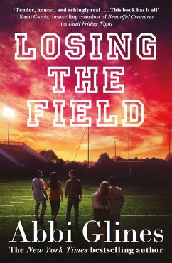 Losing the Field (eBook, ePUB) - Glines, Abbi