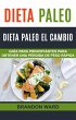 Dieta Paleo: Dieta Paleo el cambio.... - Bild 1