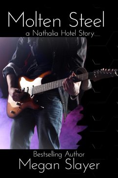 Molten Steel (Nathalia Hotel, #1) (eBook, ePUB) - Slayer, Megan