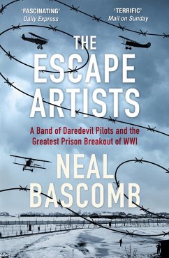 The Escape Artists (eBook, ePUB) - Bascomb, Neal