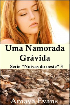 Uma namorada gravida (eBook, ePUB) - Evans, Amaya