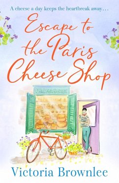 Escape to the Paris Cheese Shop (eBook, ePUB) - Brownlee, Victoria
