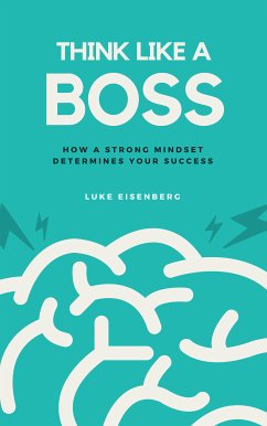 Think Like A Boss (eBook, ePUB)