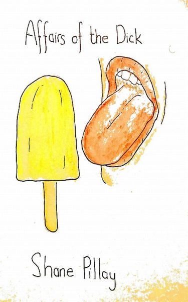 Affairs of the Dick (eBook, ePUB)