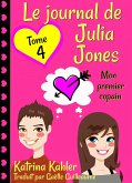 Le journal de Julia Jones -Tome 4 - Mon premier copain (eBook, ePUB)