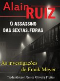 O assassino das sextas-feiras (eBook, ePUB)