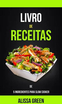 Cover Livro de Receitas de 5 Ingredientes para Slow Cooker (eBook, ePUB)