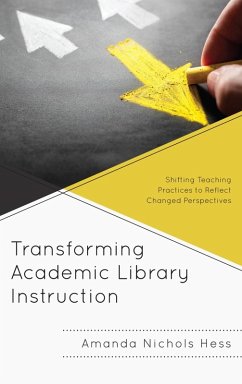 Cover Transforming Academic Library Instruction (eBook, ePUB)