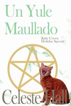 Cover Un Yule Maullado (Kitty Coven) (eBook, ePUB)