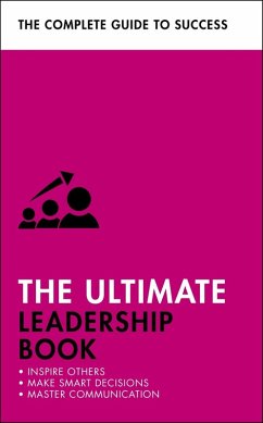 The Ultimate Leadership Book (eBook, ePUB) - O'Connor, Carol; Stockdale, Sue; Steeper, Clive; Manser, Martin