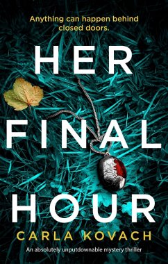 Her Final Hour (eBook, ePUB) - Kovach, Carla