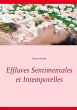 Effluves Sentimentales et Intemporelles - Bild 1