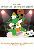 Turndrache Lotti - Bewegungslieder für Kinder Turndrache Lotti - Bewegungslieder für Kinder