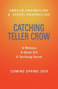 Catching Teller Crow (eBook, ePUB) - Kwaymullina, Ambelin; Kwaymullina, Ezekiel