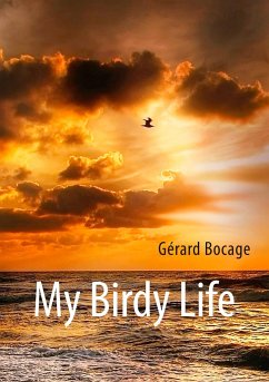 My Birdy Life - Bocage, Gérard
