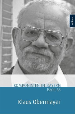 Komponisten in Bayern. Band 63: Klaus Obermayer