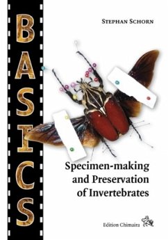 Specimen-making and Preservation of Invertebrates - Schorn, Stephan