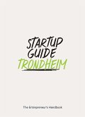 Startup Guide Trondheim