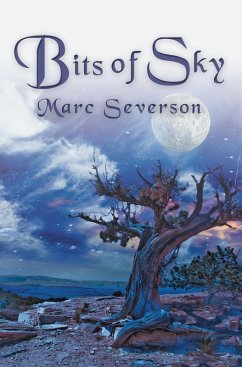 Bits of Sky (eBook, ePUB) - Severson, Marc
