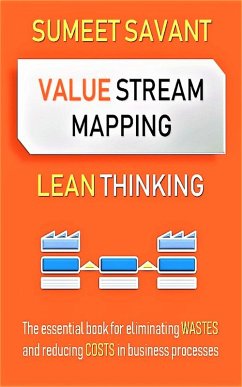 Value Stream Mapping (Lean Thinking, #2) (eBook, ePUB) - Savant, Sumeet