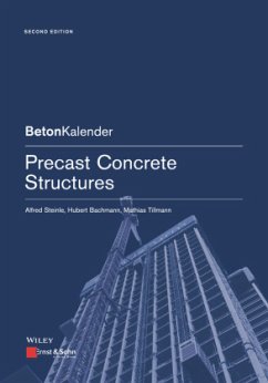 Precast Concrete Structures, w. DVD-ROM - Tillmann, Mathias;Bachmann, Hubert;Steinle, Alfred