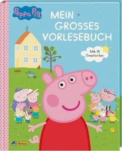 Peppa Pig: Mein großes Vorlesebuch