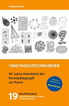 1000 Tageszeichnungen - Klein, Fridhelm