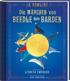 Die Märchen von Beedle dem Barden (farbig illustrierte Schmuckausgabe) - Rowling, J. K.
