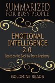 Emotional Intelligence 2.0 - Summarized for Busy People: Based on the Book by Travis Bradberry (eBook, ePUB)