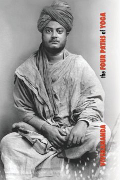 The Four Paths of Yoga - Swami Vivekananda