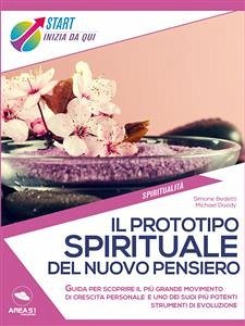 Il Prototipo Spirituale del Nuovo Pensiero (eBook, ePUB) - Bedetti, Simone; Doody, Michael