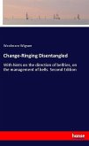 Change-Ringing Disentangled