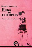 Fuga de cuerpos Fuga de cuerpos