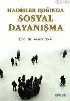 Hadisler Isiginda Sosyal Dayanisma - Dölek, Adem