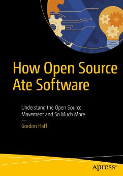 How Open Source Ate Software (eBook, PDF) - Haff, Gordon