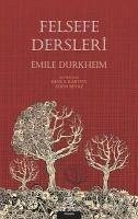 Felsefe Dersleri - Durkheim, Emile