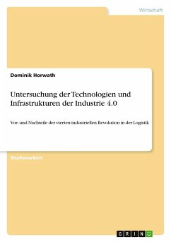 Untersuchung der Technologien und Infrastrukturen der Industrie 4.0