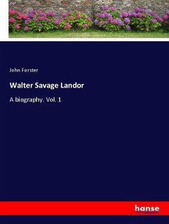 Walter Savage Landor - Forster, John
