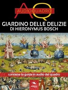 Il Giardino delle Delizie di Bosch (eBook, ePUB) - Camanzi, Cristian