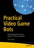 Practical Video Game Bots (eBook, PDF)