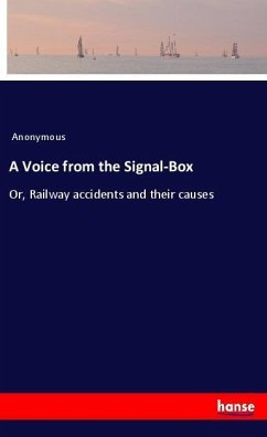 A Voice from the Signal-Box - Anonymous