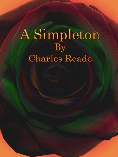 A Simpleton (eBook, ePUB) - Reade, Charles