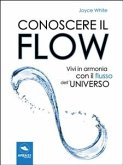 Conoscere il Flow (eBook, ePUB)