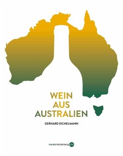 Wein aus Australien - Eichelmann, Gerhard