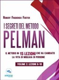 I segreti del metodo Pelman vol. 2 (lezioni 6-10) (eBook, ePUB)