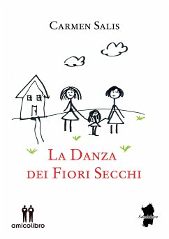 La danza dei fiori secchi (eBook, ePUB) - Salis, Carmen