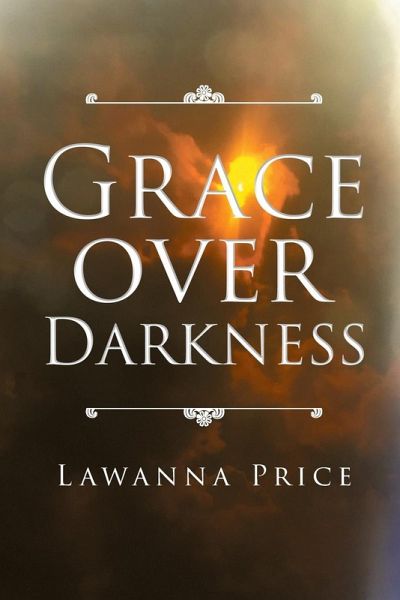 Grace Over Darkness Grace Over Darkness